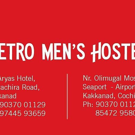 Metro Mens Hostel Kochi Zewnętrze zdjęcie
